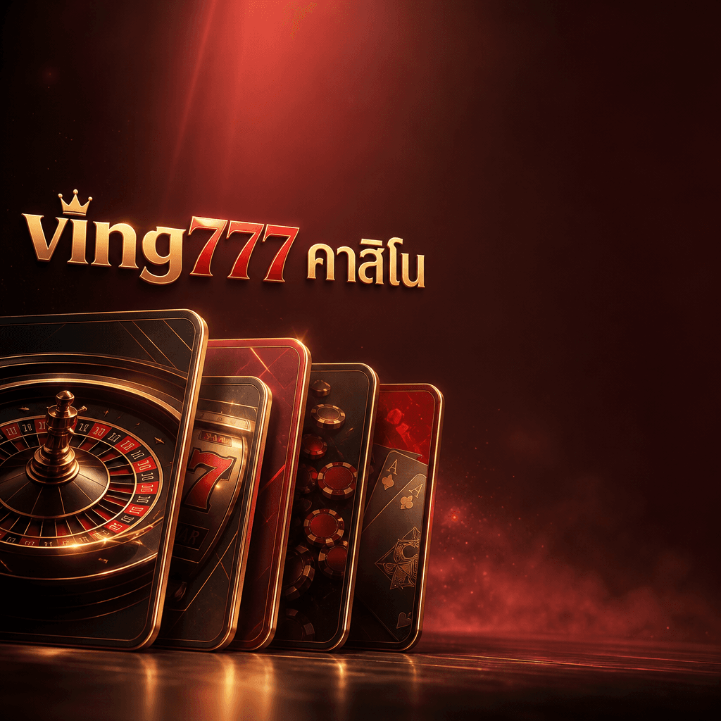 ving777 คาสิโน hero visual