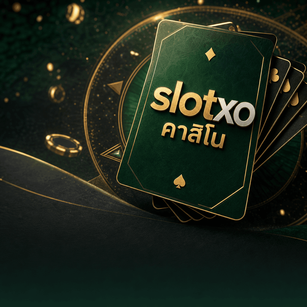 slotxo คาสิโน hero visual